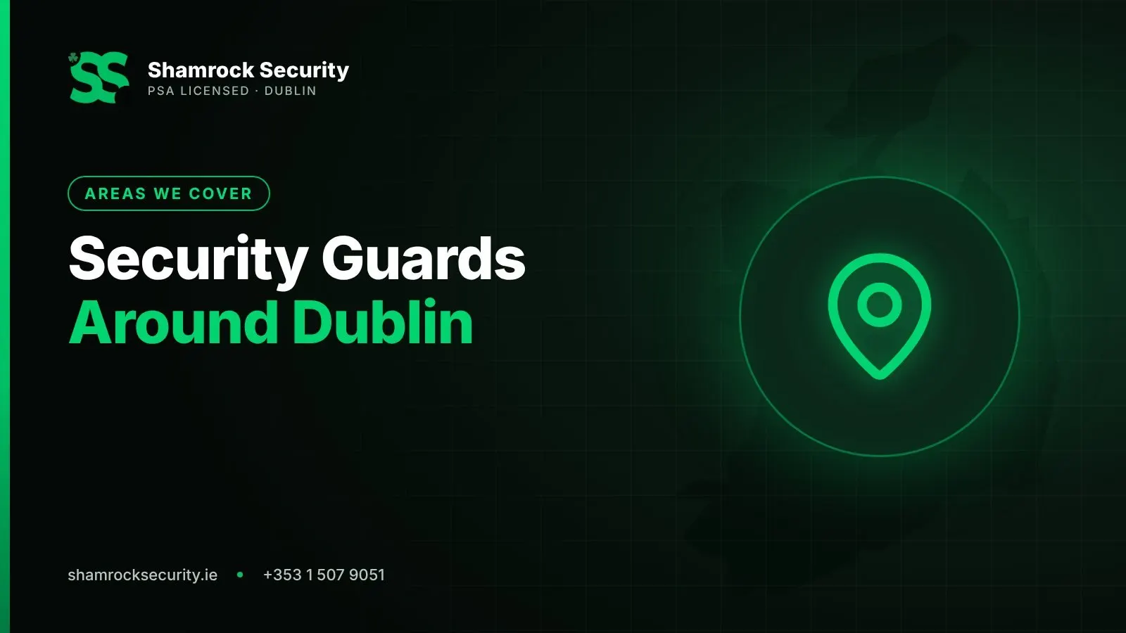 Shamrock Security graphic: Security Guards Around Dublin