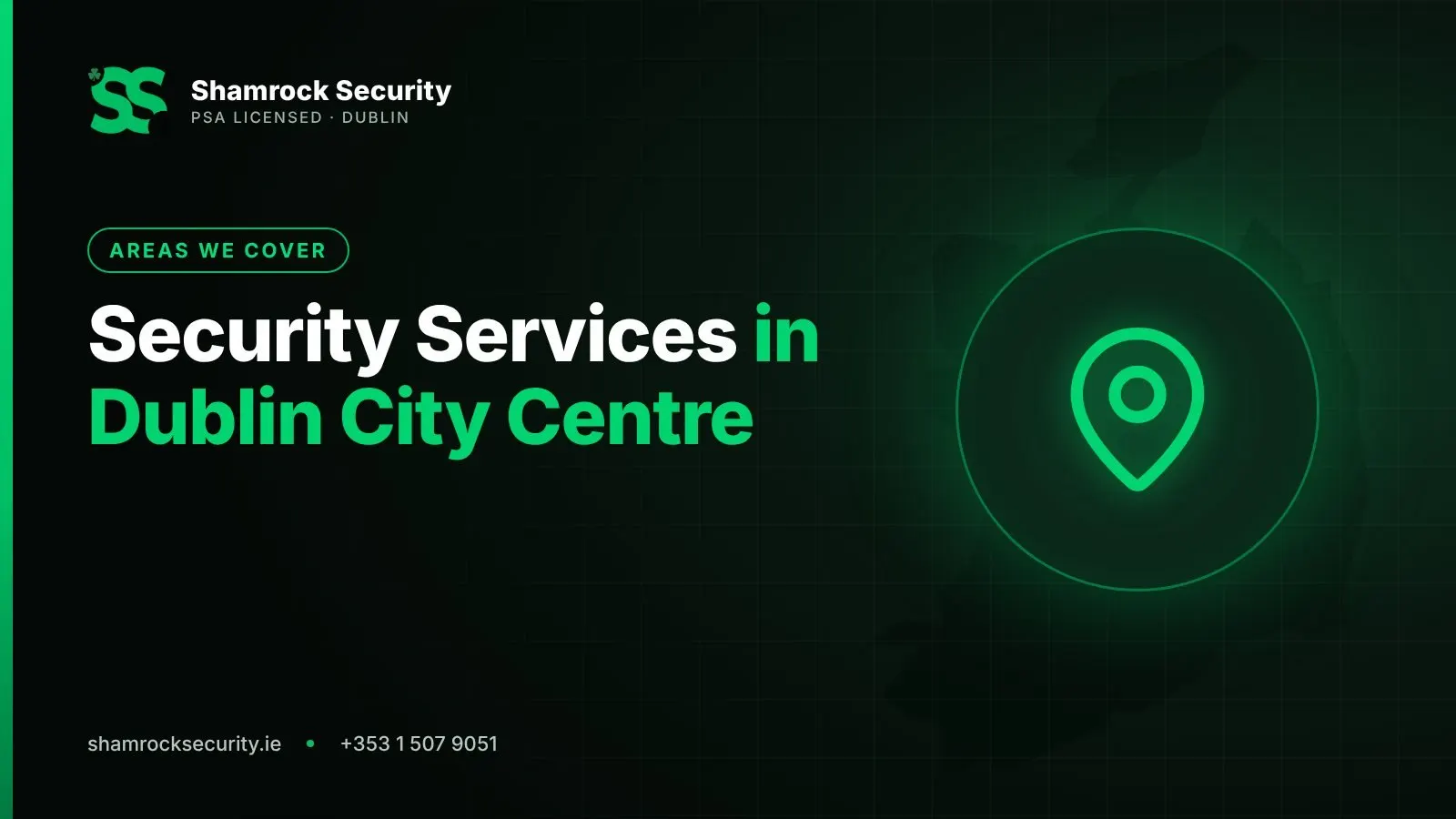 Shamrock Security graphic: Security Services in Dublin City Centre