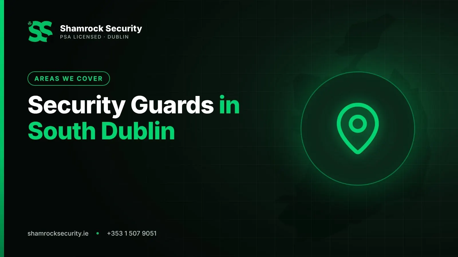 Shamrock Security graphic: Security Guards in South Dublin
